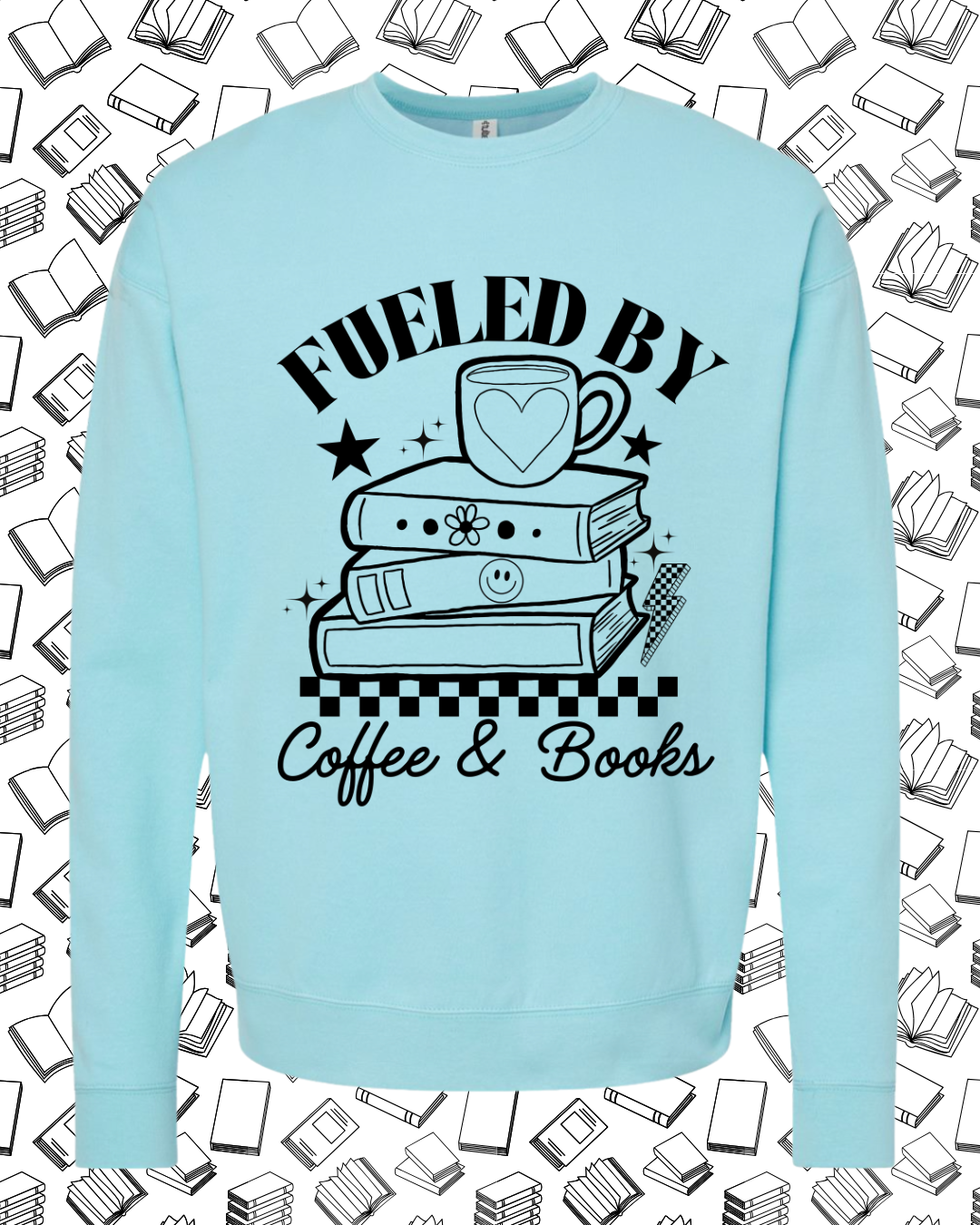 Pre Order- Coffee & Books- Crewneck
