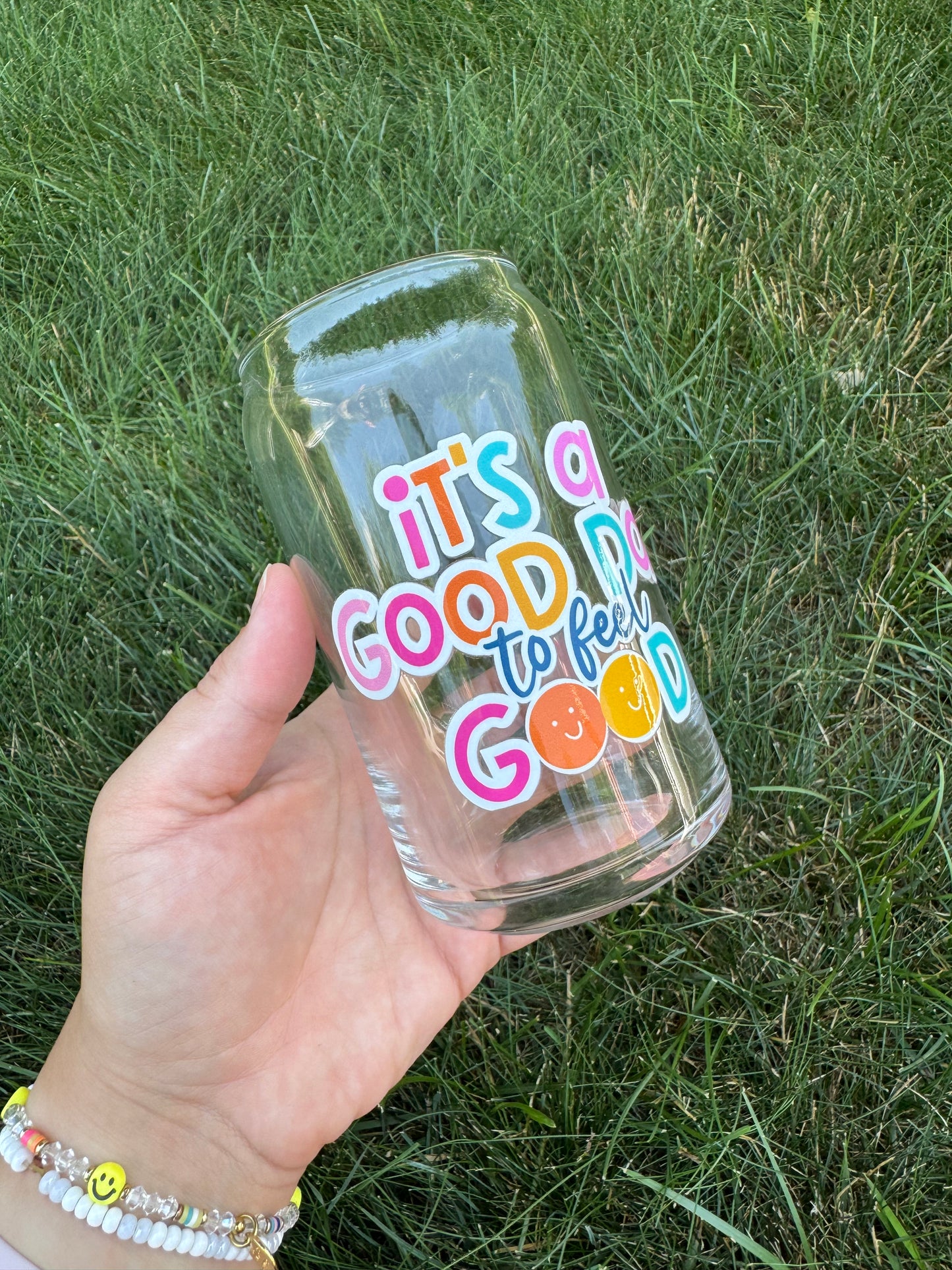 16oz- It’s a Good Day to Feel Good