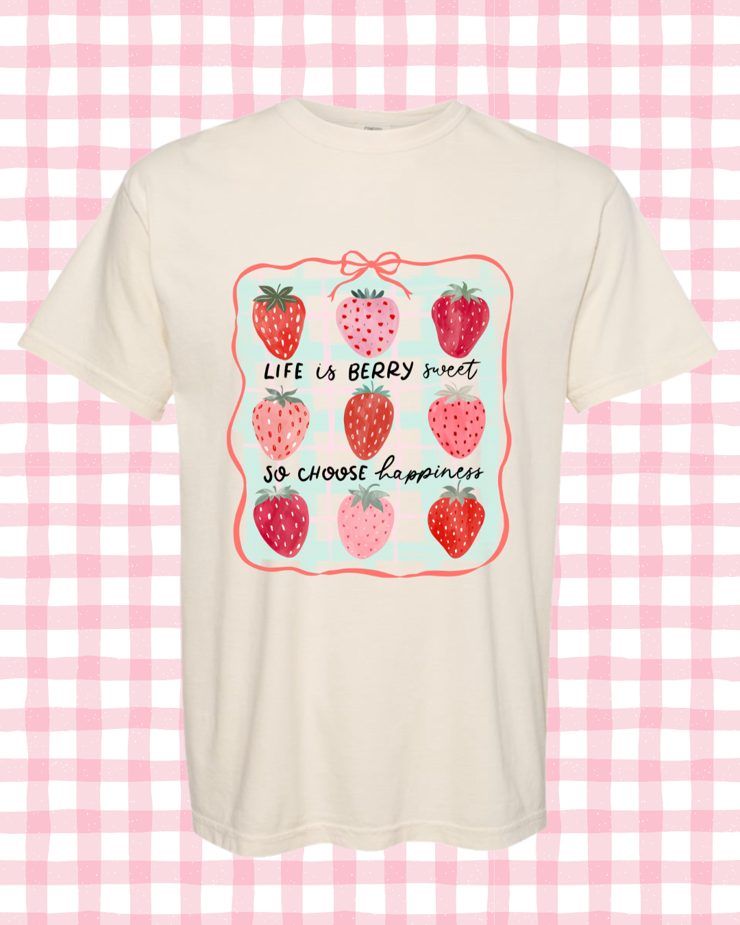 Life is Berry Sweet- IVORY- PRE ORDER