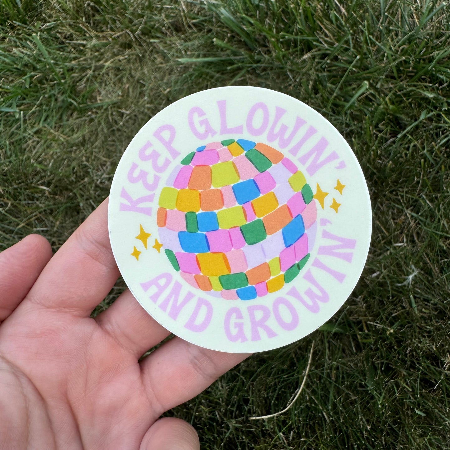 Keep Glowin and Growin