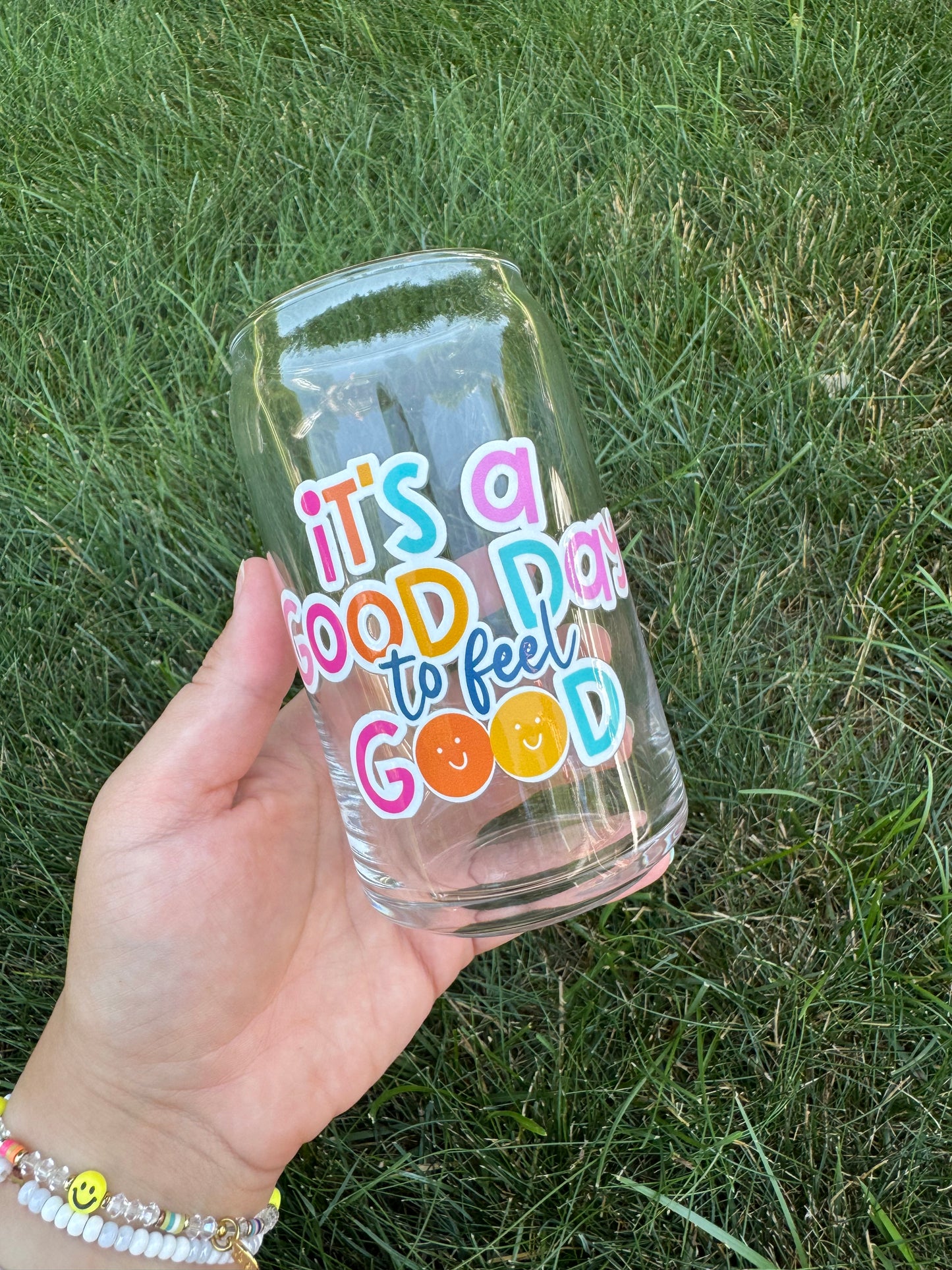 16oz- It’s a Good Day to Feel Good
