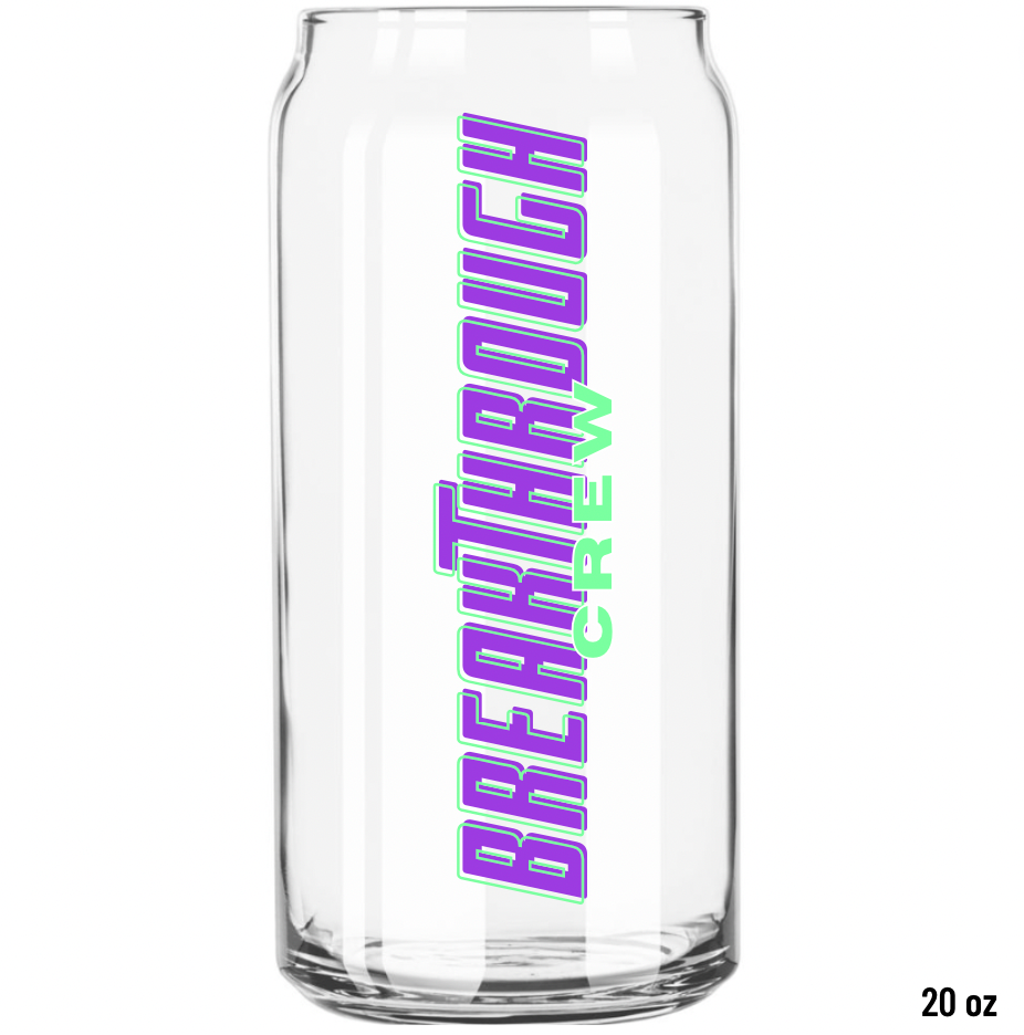 20oz or 16oz- Breakthrough Crew
