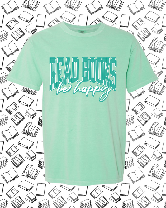 Pre Order- Read Books Be Happy