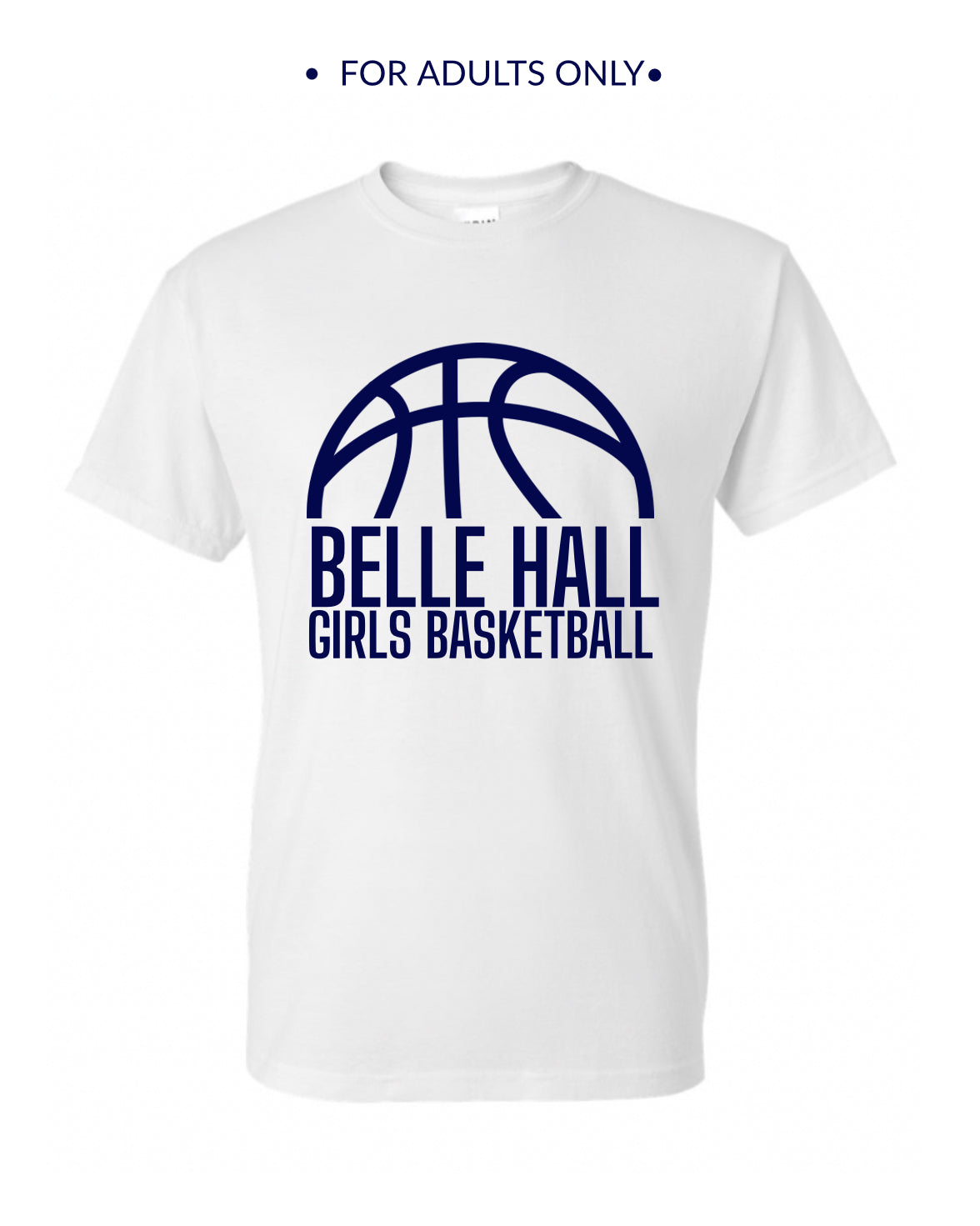 Belle Hall- White Tee PARENT SHIRT